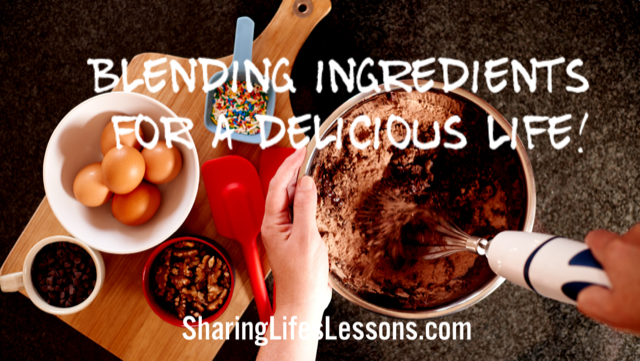 Blending recipe ingredients for a successful life