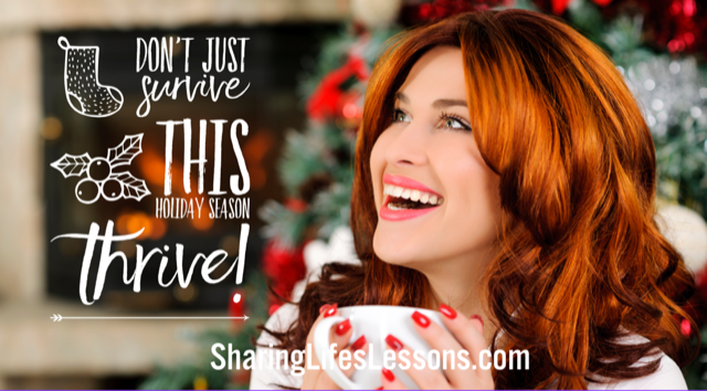 Don't just survive this holiday season - thrive